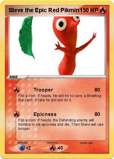 Pokemon Steve the Epic Red Pikmin