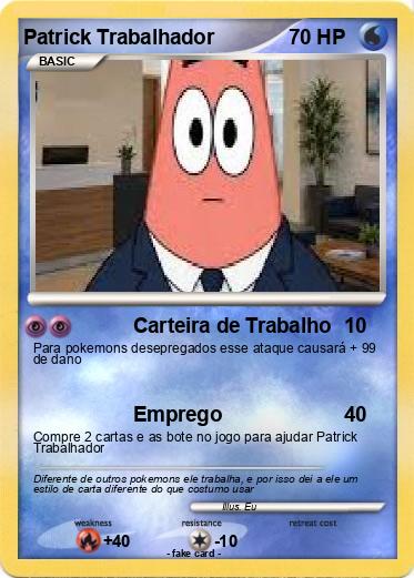 Pokemon Patrick Trabalhador
