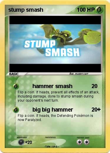 Pokemon stump smash