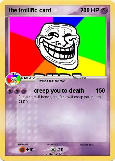Pokemon the trollific card