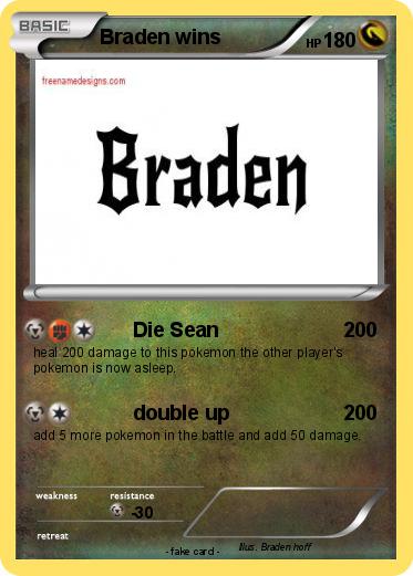 Pokemon Braden wins
