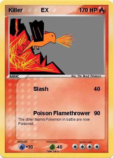 Pokemon Killer            EX