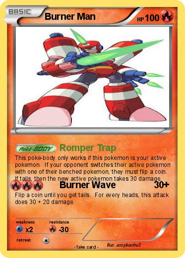 Pokemon Burner Man