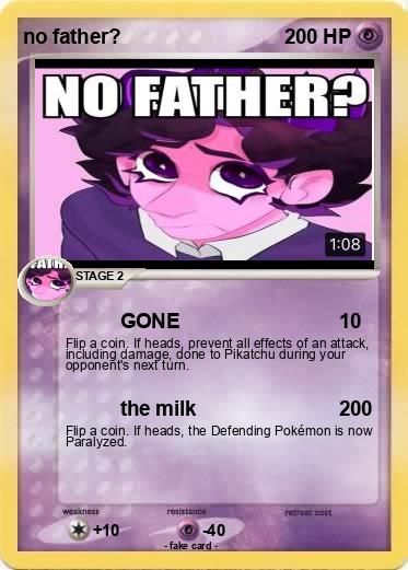 Pokemon no father?