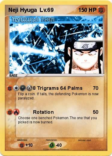Pokemon Neji Hyuga  Lv.69