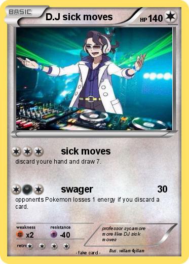 Pokemon D.J sick moves