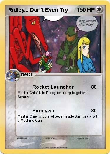 Pokemon Ridley... Don't Even Try
