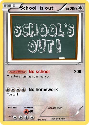 Pokemon School  is out