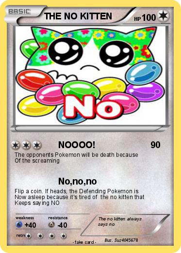 Pokemon THE NO KITTEN