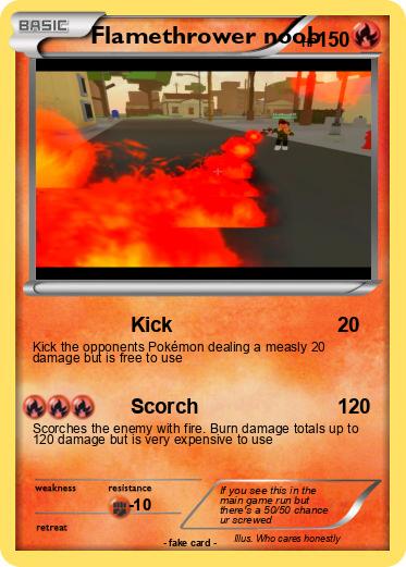 Pokemon Flamethrower noob