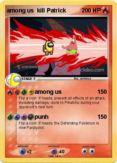 Pokemon among us  kill Patrick