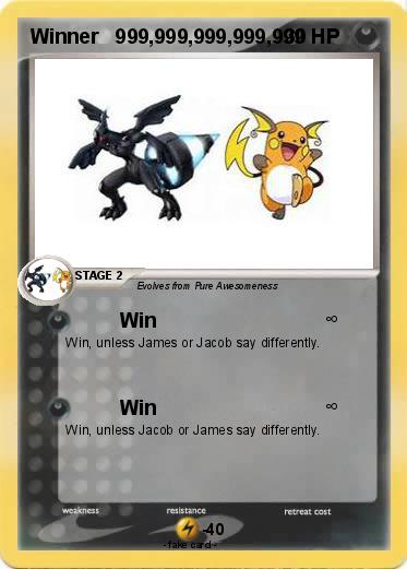Pokemon Winner   999,999,999,999,999