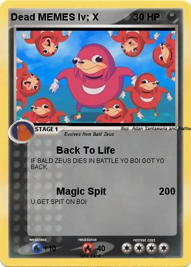 Pokemon Dead MEMES lv; X