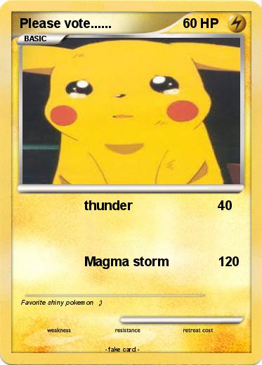 Pokemon Please vote......