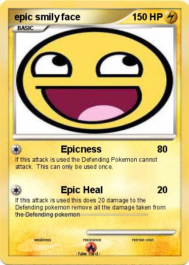 Pokemon epic smily face
