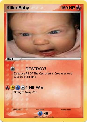 Pokemon Killer Baby