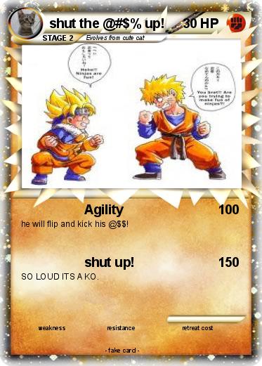 Pokemon shut the @#$% up!