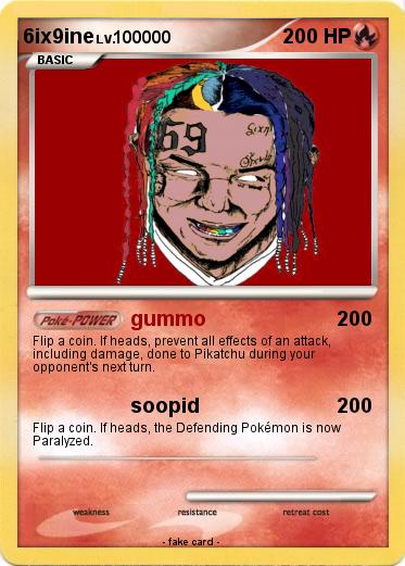 Pokemon 6ix9ine