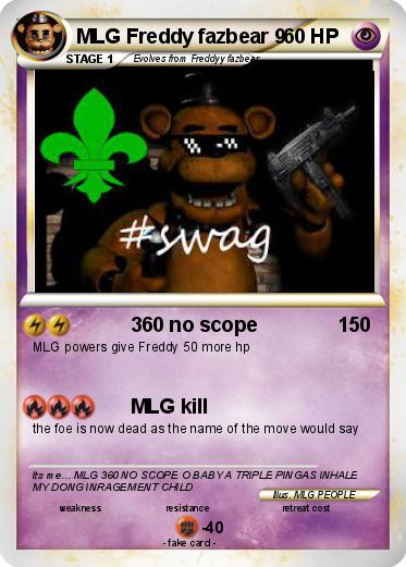 Pokemon MLG Freddy fazbear 9