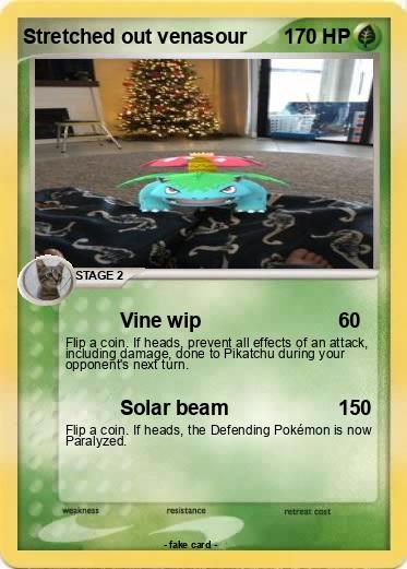 Pokemon Stretched out venasour