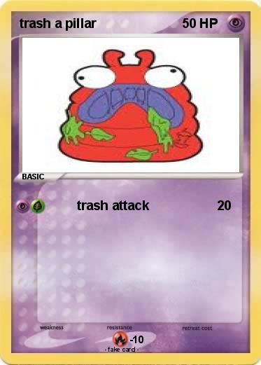 Pokemon trash a pillar