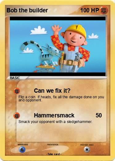 Pokemon Bob the builder