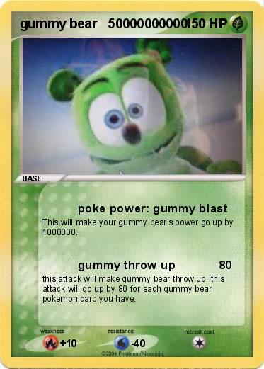 Pokemon gummy bear   50000000000