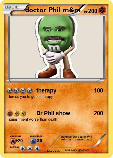 Pokemon doctor Phil m&m