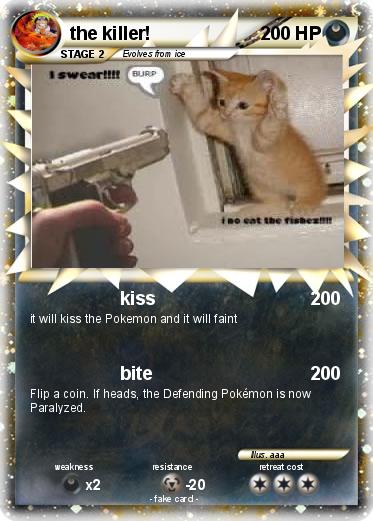 Pokemon the killer!