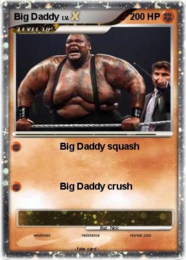 Pokemon Big Daddy