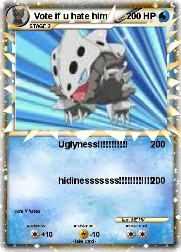Pokemon Vote if u hate him