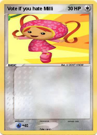 Pokemon Vote if you hate Milli