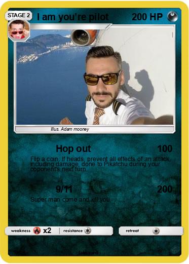 Pokemon I am you’re pilot