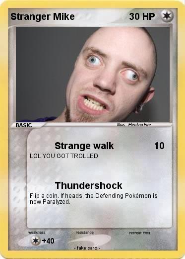 Pokemon Stranger Mike