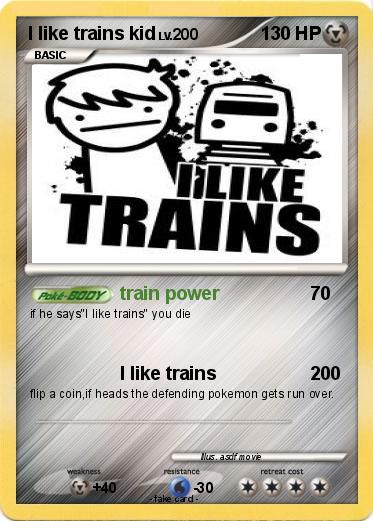 Pokemon I like trains kid
