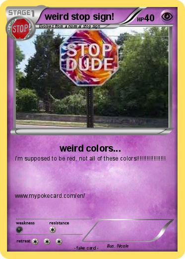Pokemon weird stop sign!