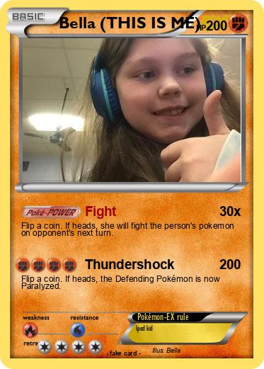 Pokemon Bella (THIS IS ME)
