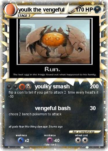 Pokemon youlk the vengeful