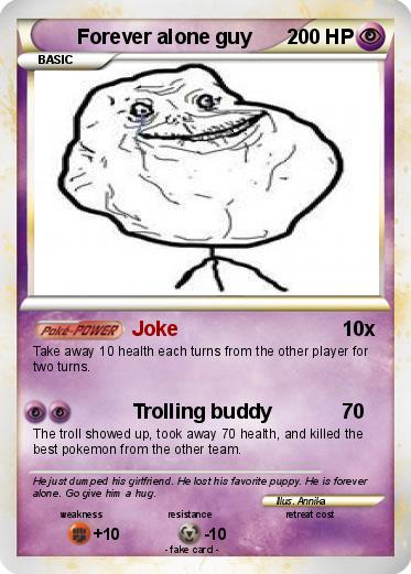 Pokemon Forever alone guy