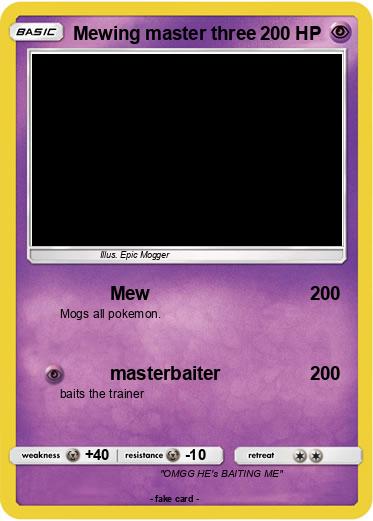 Pokemon Mewing master three