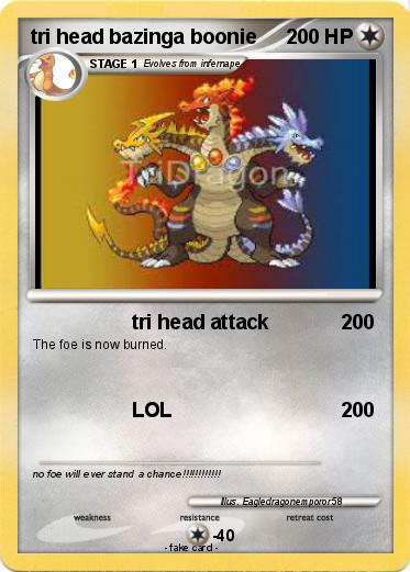 Pokemon tri head bazinga boonie