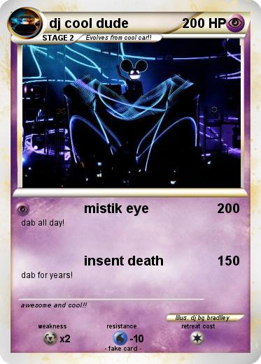 Pokemon dj cool dude