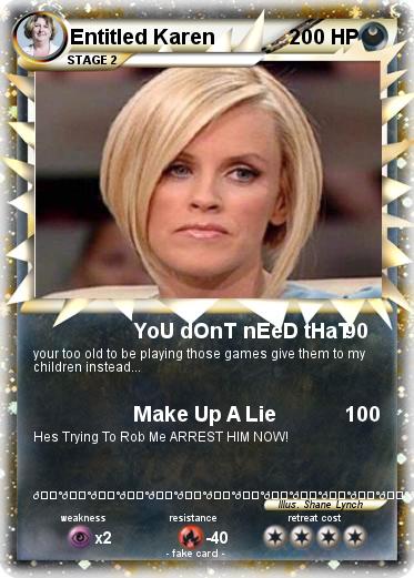 Pokemon Entitled Karen