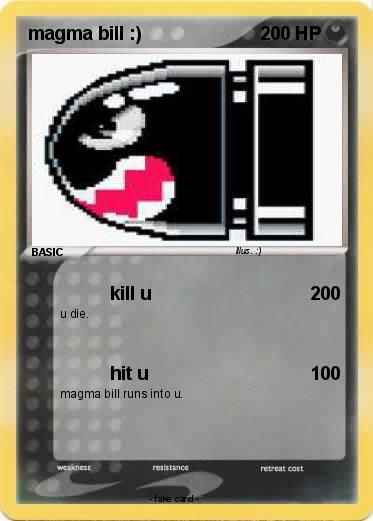 Pokemon magma bill :)