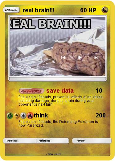 Pokemon real brain!!!