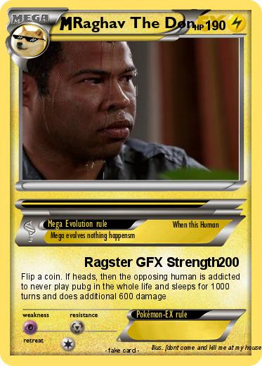 Pokemon Raghav The Don