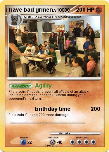 Pokemon i have bad grmer