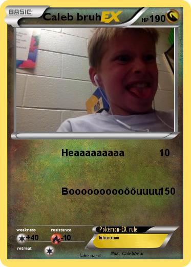 Pokemon Caleb bruh