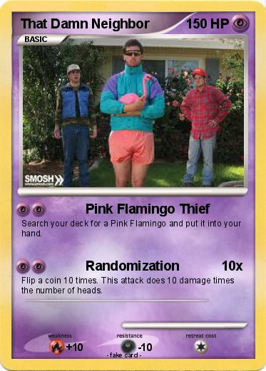 Pokemon That Damn Neighbor