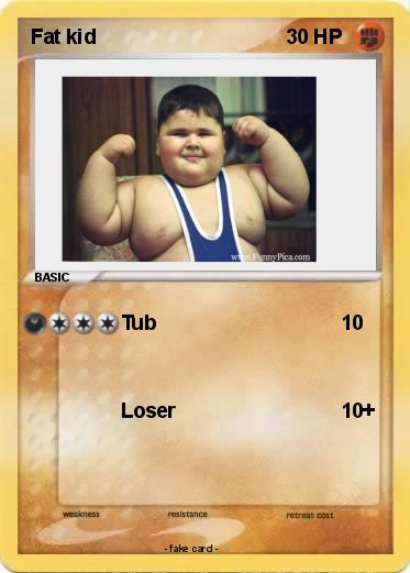 Pokemon Fat kid